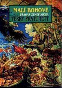 Malí bohové - Úžasná Zeměplocha - Pratchett Terry 1