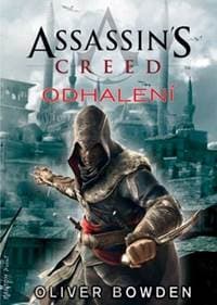 Assassin's Creed Odhalení - Bowden Oliver 1