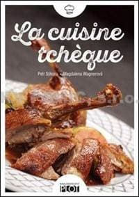La cuisine tcheque (francúzsky) - Wagnerová, Petr Sýkora Magdalena