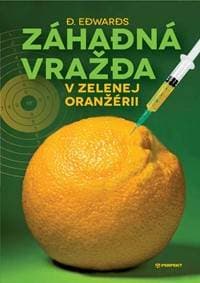 Záhadná vražda v Zelenej oranžérii - Edwards D. 1