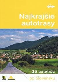 Najkrajšie autotrasy - autor neuvedený