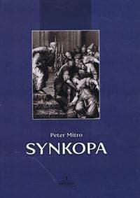 Synkopa - Mitro Peter