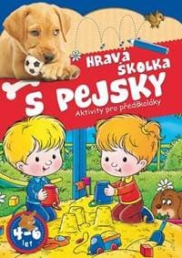 Hravá školka s pejsky - Aktivity pro předškoláky - autor neuvedený 1