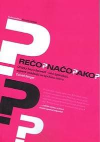 Prečo? Načo? Ako? - Berger Daniel 1