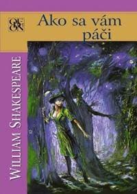 Ako sa vám páči - Shakespeare William