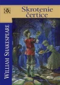Skrotenie čertice - Shakespeare William