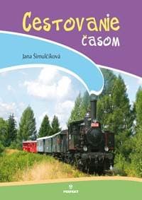 Cestovanie časom - Šimulčíková Jana 1