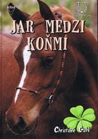 Jar medzi koňmi - Christiane Gohl 1