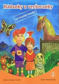 Hádanky a veršovanky od tetušky Hanky 2 - Vendrinský Valér 1