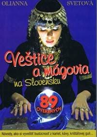 Veštice a mágovia na Slovensku - Svetová Olianna 1