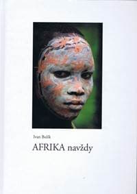 AFRIKA navždy - Bulík Ivan