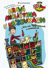 Hravá angličtina v křížovkách - Více než 100 křížovek a osmisměrek - Pospíšilová , Trsťan Drahomír Zuzana