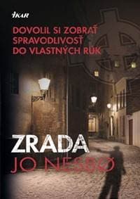 Zrada, 2. vydanie (Harry Hole 3) - Jo Nesbo