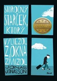 Storočný starček, ktorý vyliezol z okna a zmizol - Jonasson Jonas 1