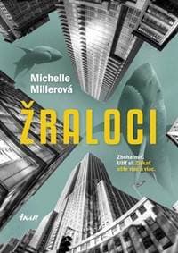 Žraloci - Millerová Michelle 1