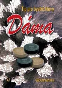 Dáma - Tip pro bystré hlavy - Marek Václav