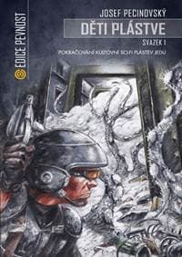 Děti plástve 1 (Volné pokračování sci-fi Plástev jedu) - Pecinovský Josef 1