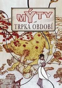 Mýty 5 - Trpká období - Willingham, Mark Buckingham Bill
