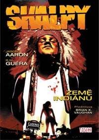 Skalpy 1 - Země indiánů - Jason, R.M. Guéra Aaron 1