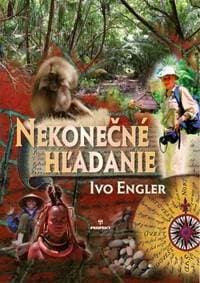 Nekonečné hľadanie - Engler Ivo 1