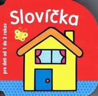 Slovíčka - pre deti od 1  do 3 rokov - autor neuvedený 1