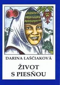 Život s piesňou (mäkká v.) - Laščiaková Darina 1