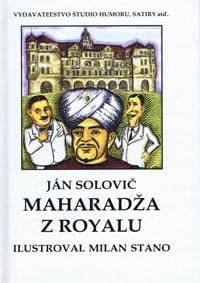 Maharadža z Royalu - Solovič Ján 1