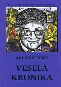 Veselá kronika - Stano Milan