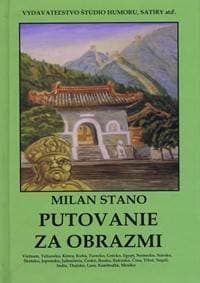 Putovanie za obrazmi - Stano Milan 1