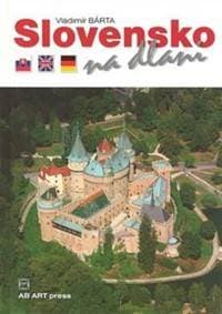 Slovensko na dlani - Bárta Vladimír 1