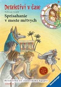 Sprisahanie v meste mŕtvych - Detektívi v čase (1.diel) - Lenk Fabian 1