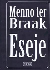 Eseje - Braak Menno ter 1