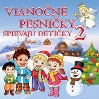 CD-Vianočné pesničky spievajú detičky 2 - CD 1