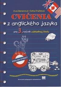 Cvičenia z anglického jazyka pre 3. r. ZŠ - Eva Dienerová, Soňa Stušková