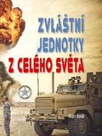 Zvláštní jednotky celého světa - Kovář Milan 1