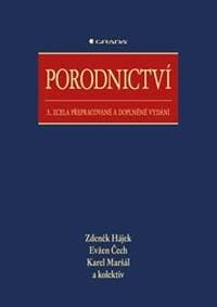 Porodnictví - 3. vydání - Hájek Zdeněk 1
