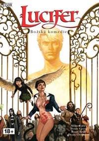 Lucifer 4 - Božská komedie - Carey, Mike Gross Peter