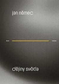 Dějiny světla - 2. vydání - Němec Jan 1