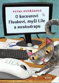 O kocourovi Floukovi, myši Líle a mrakodrapu - Dvořáková Petra