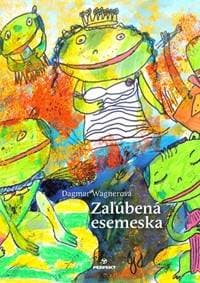 Zaľúbená esemeska - Wagnerová Dagmar