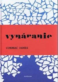 Vynáranie - Cormac James
