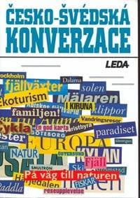 Česko- švédská konverzace - Larsson, Janešová, Prokopová
