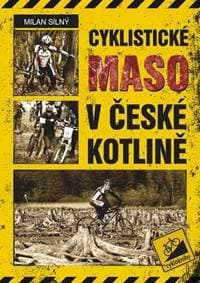 Cyklistické maso v České kotlině - Silný Milan