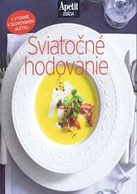 Sviatočné hodovanie - kuchárka z edície Apetit (2) - autor neuvedený