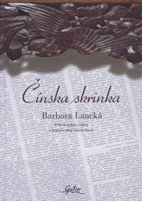Čínska skrinka - Laucká Barbora