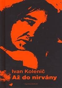 Až do nirvány - Kolenič Ivan