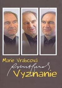 Vyznanie - Robert Bezák - Vrabcová Marie 1