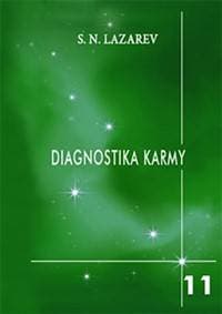 Diagnostika karmy 11 - Završení dialogu - N. Lazarev S.