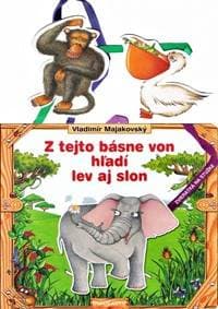 Z tejto básne von hľadí lev aj slon - Majakovský Vladimír