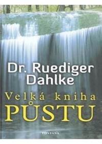 Velká kniha půstu - Dahlke Ruediger 1